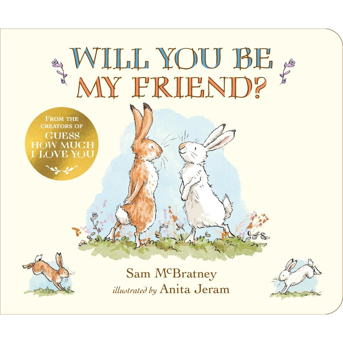 1 Will You Be My Friend? by Sam McBratney - Book
