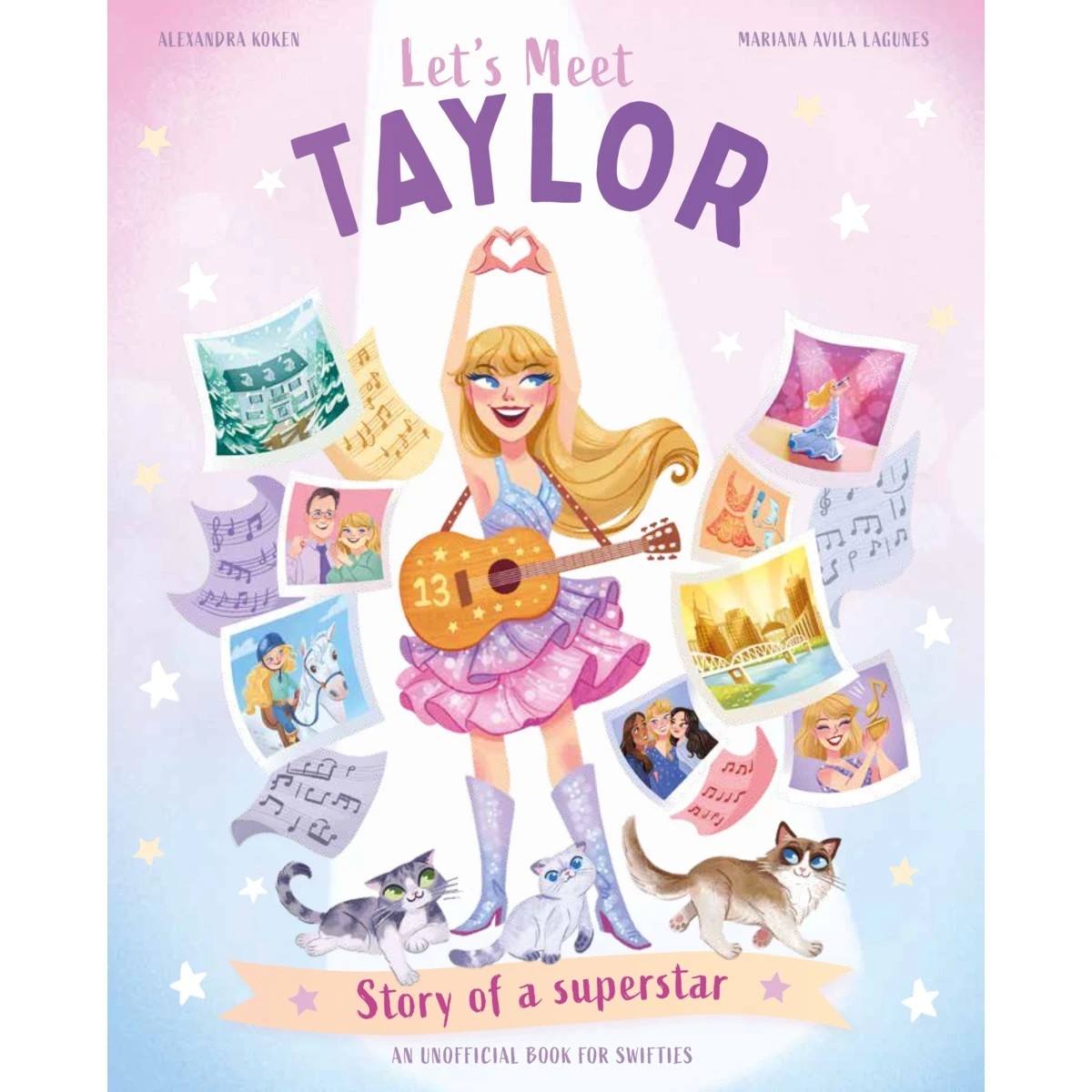 1 Let's Meet Taylor: Story of a Superstar by Alexandra Koken - Book, 1 of 1