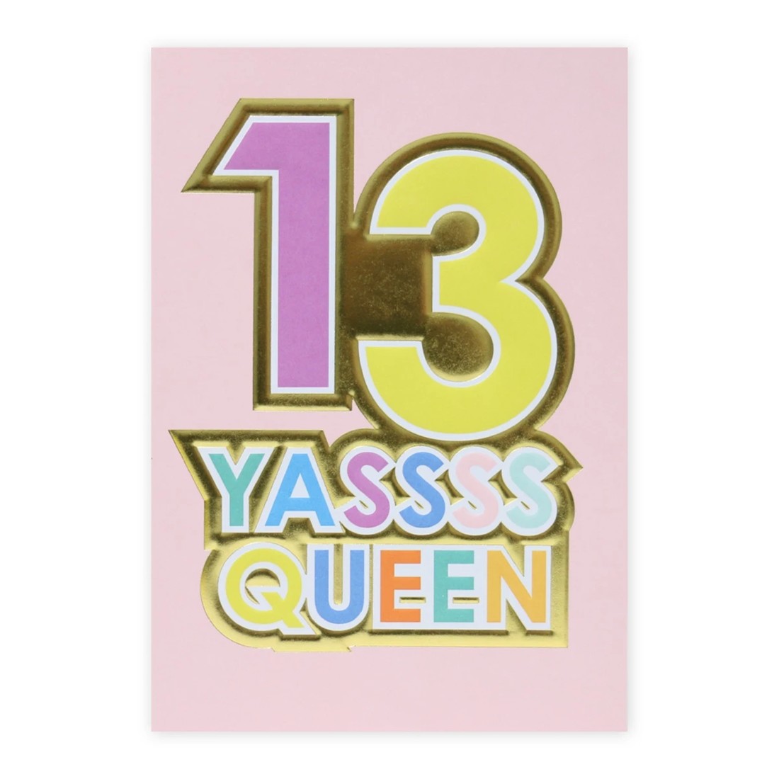 3 Connections from Hallmark 13th Birthday Card - Yassss Queen, 3 of 3