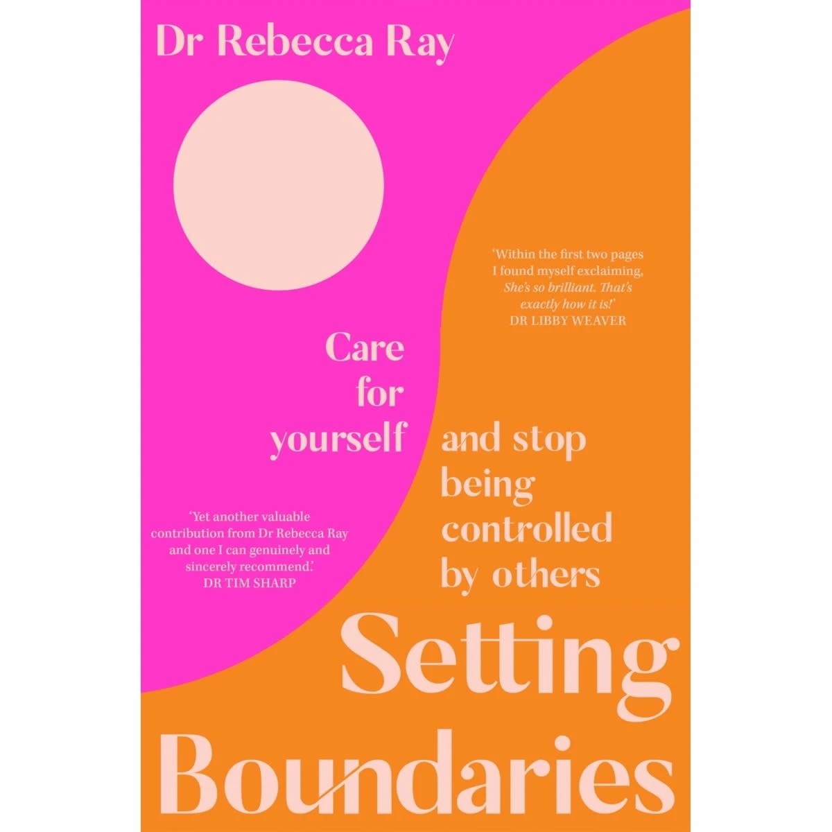1 Setting Boundaries by Dr Rebecca Ray - Book