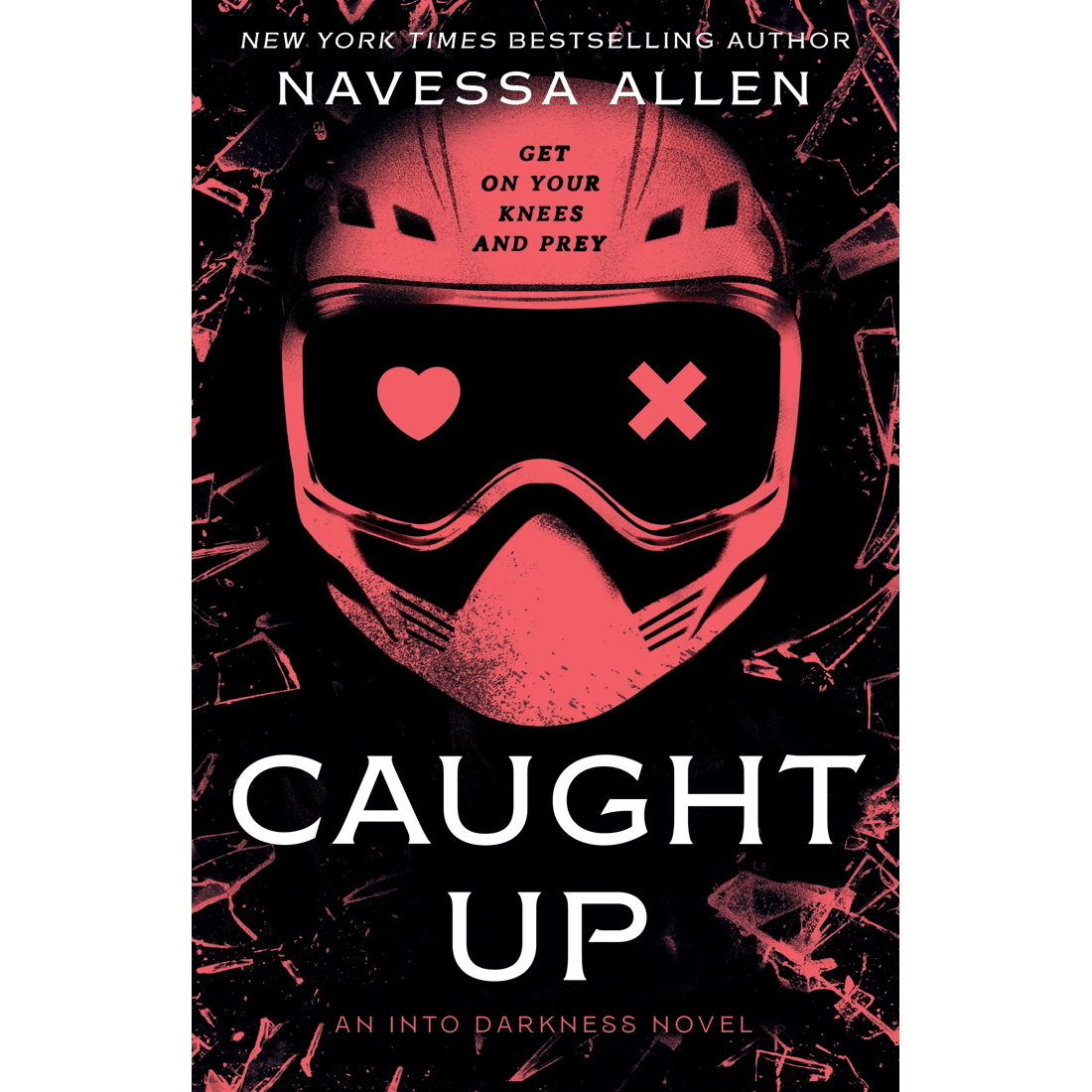 1 Into Darkness: Caught Up by Navessa Allen - Book, 1 of 1