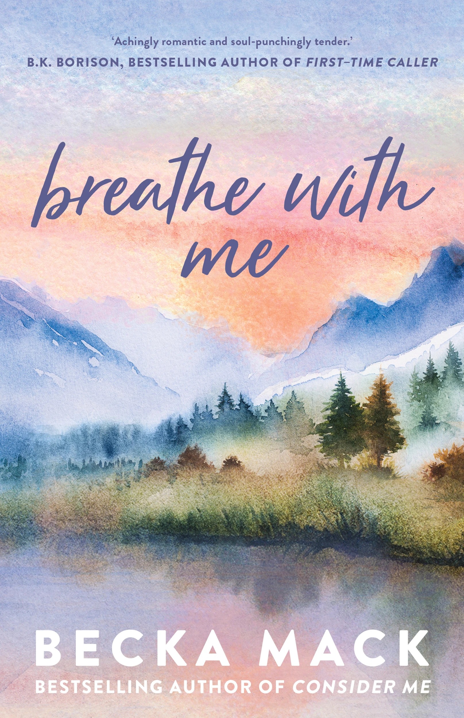 1 Breathe with Me by Becka Mack - Book, 1 of 1