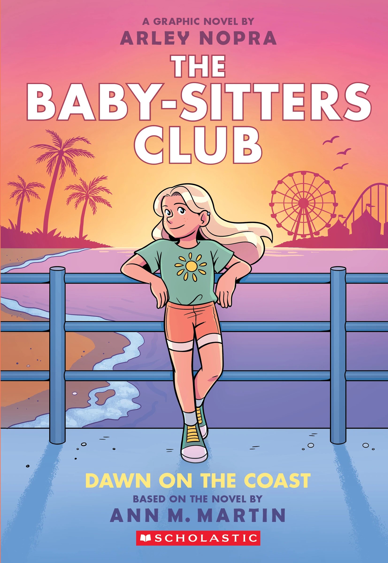 1 A Graphic Novel Dawn On The Coast: The Baby-Sitters Club by Arley Nopra - Book, 1 of 3