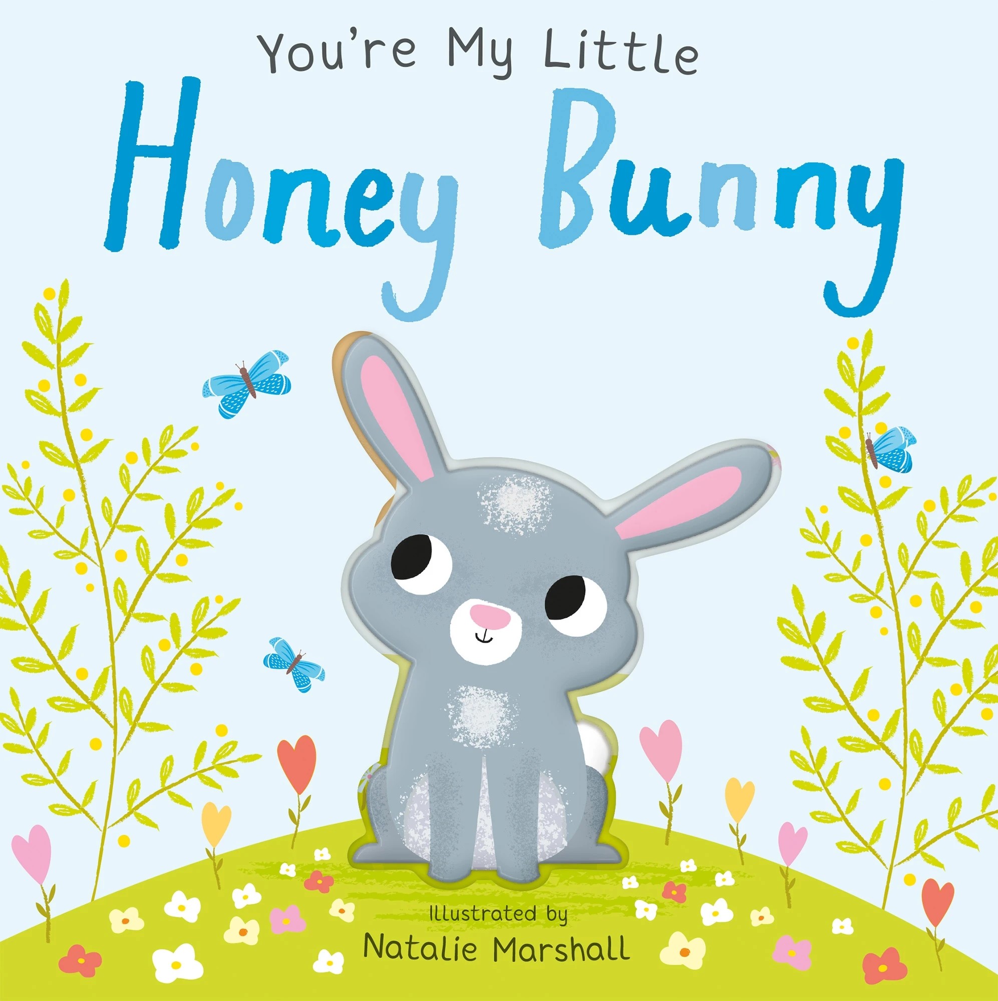 1 You're My Little Honey Bunny by Nicola Edwards - Book, 1 of 1