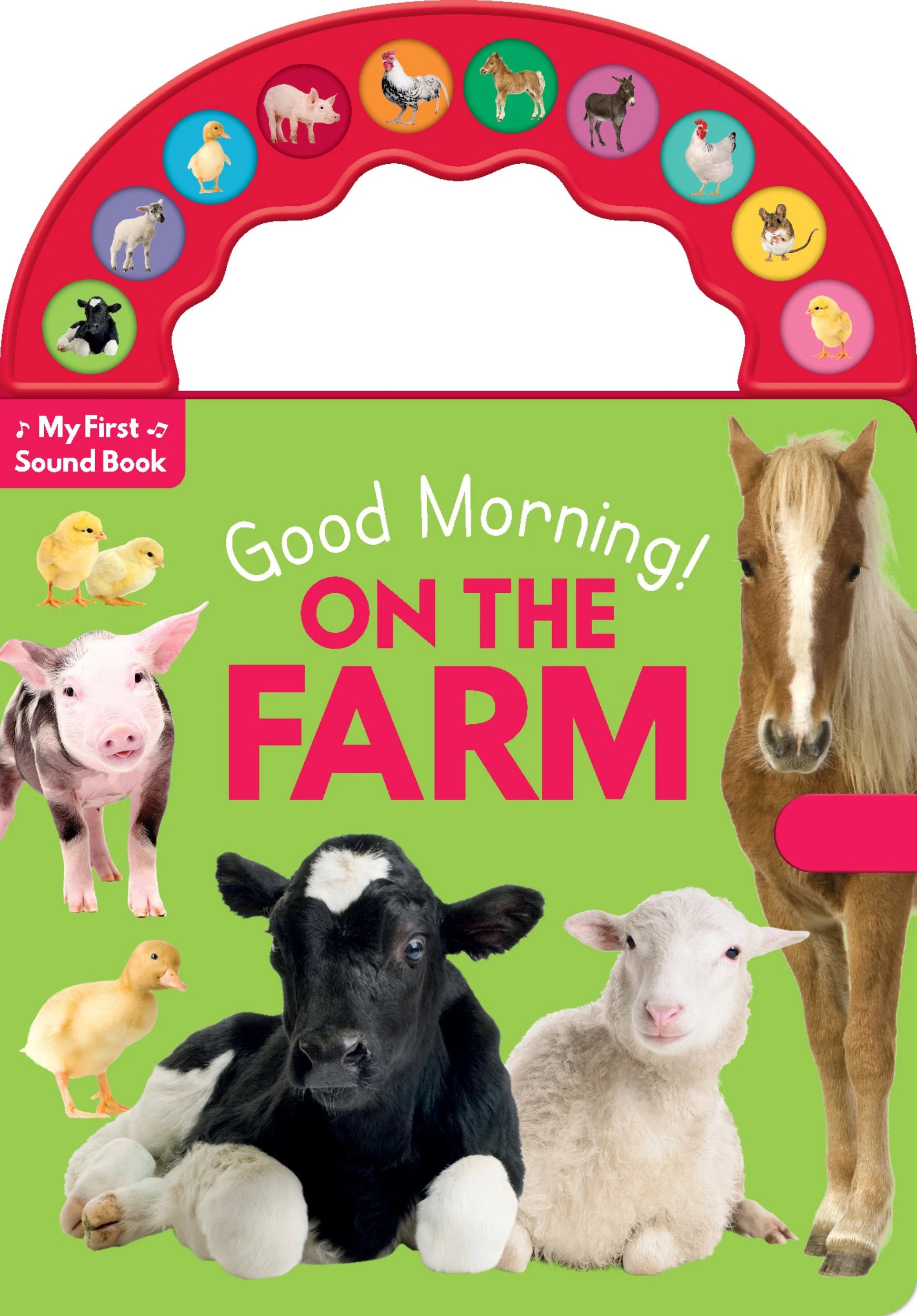 1 Good Morning! On the Farm - Sound Book, 1 of 1