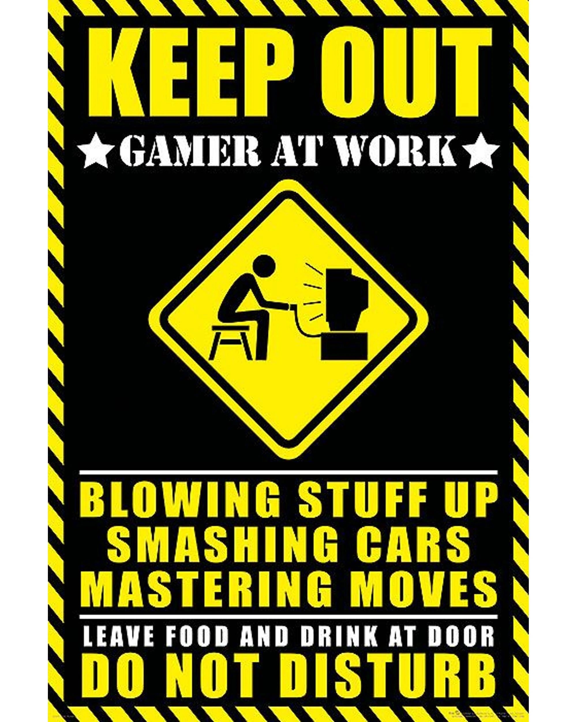 1 Keep Out Gamer at Work Poster, 1 of 1