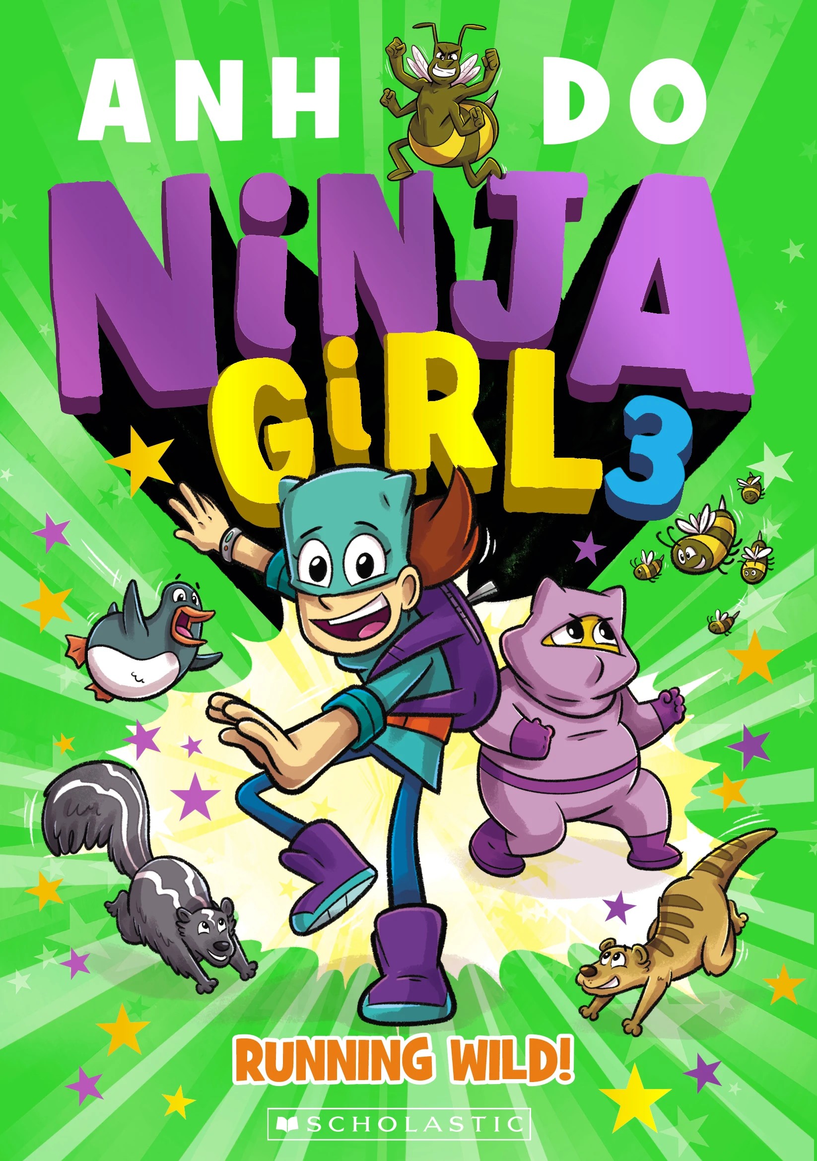 1 Ninja Girl: Running Wild! by Anh Do - Book 3, 1 of 3