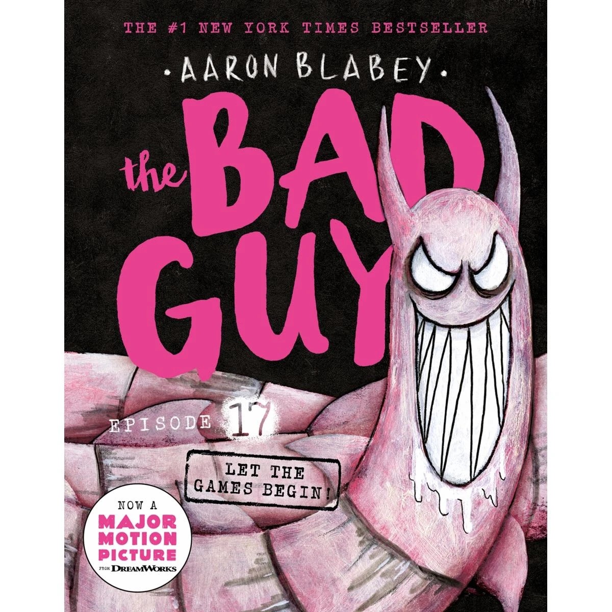 1 The Bad Guys Episode 17: Let the Games Begin by Aaron Blabey - Book