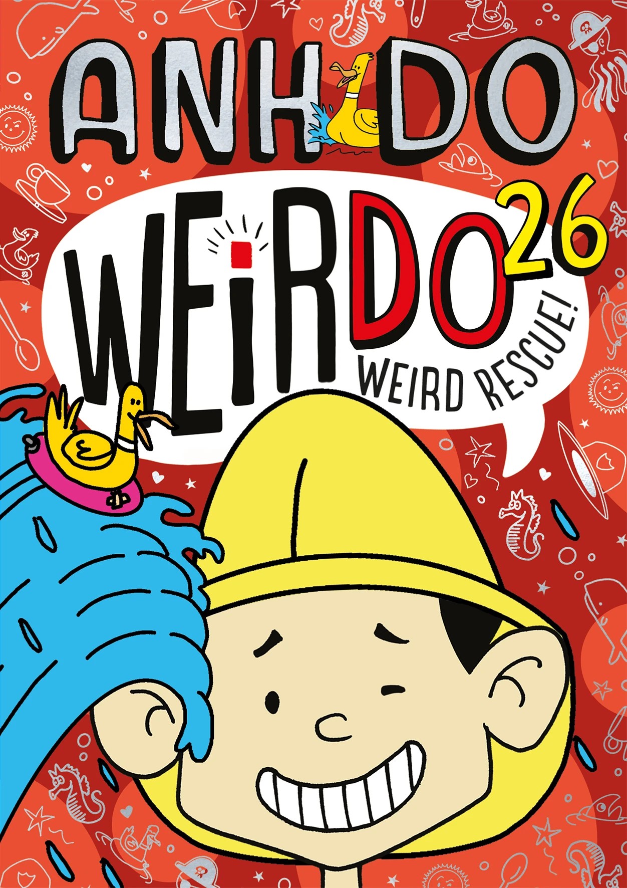 1 Weird Rescue! (Weirdo 26) by Anh Do - Book, 1 of 1