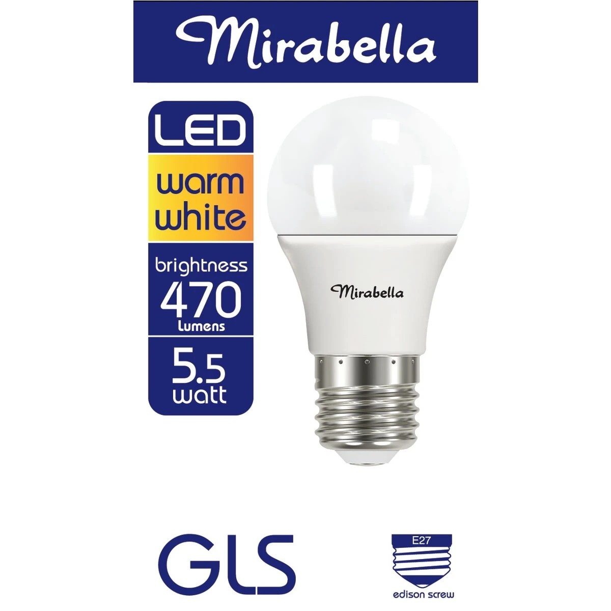 1 Mirabella E27 5.5W LED Warm White GLS Bulb