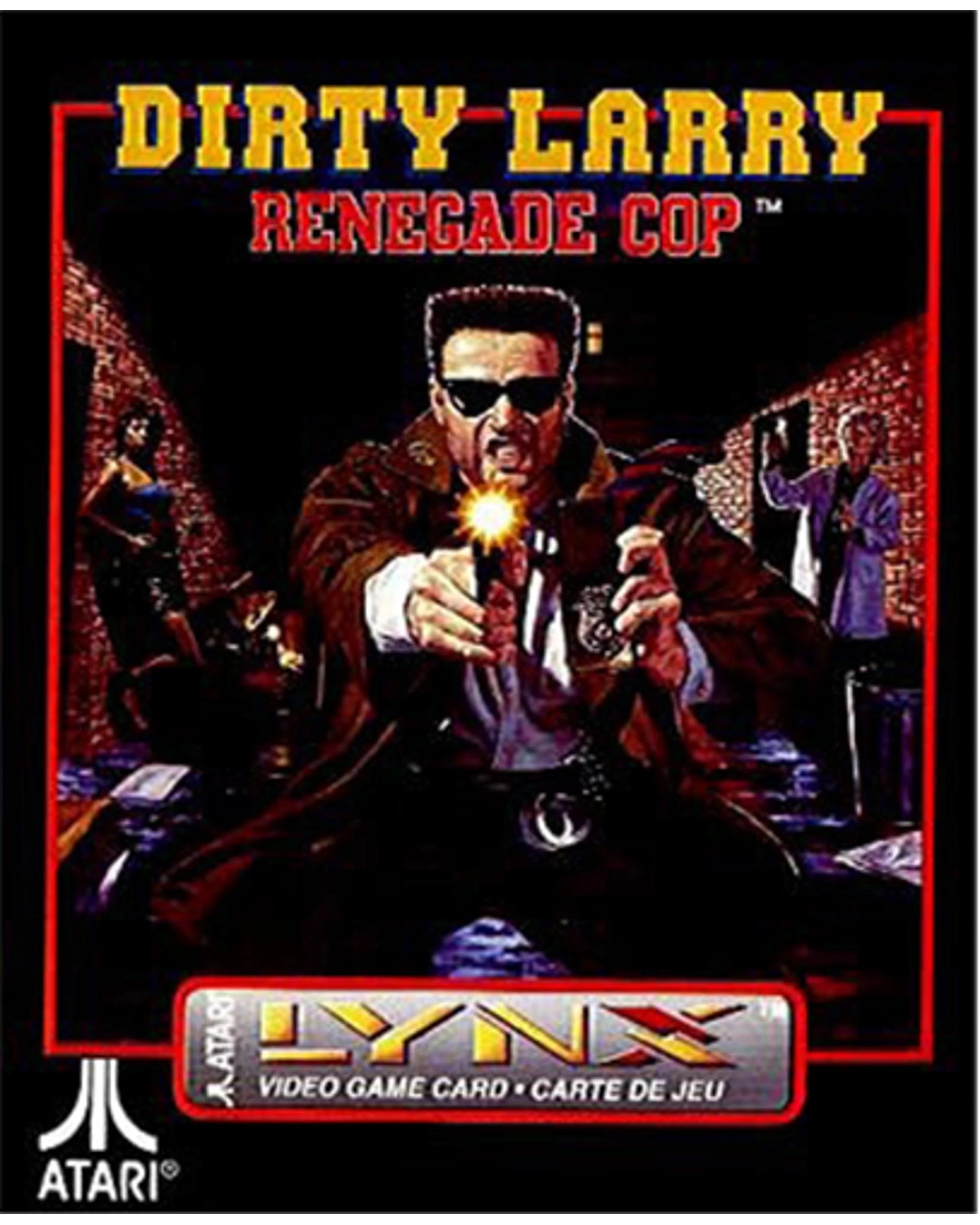 1 Dirty Larry Renegade Cop - Atari Lynx, 1 of 1