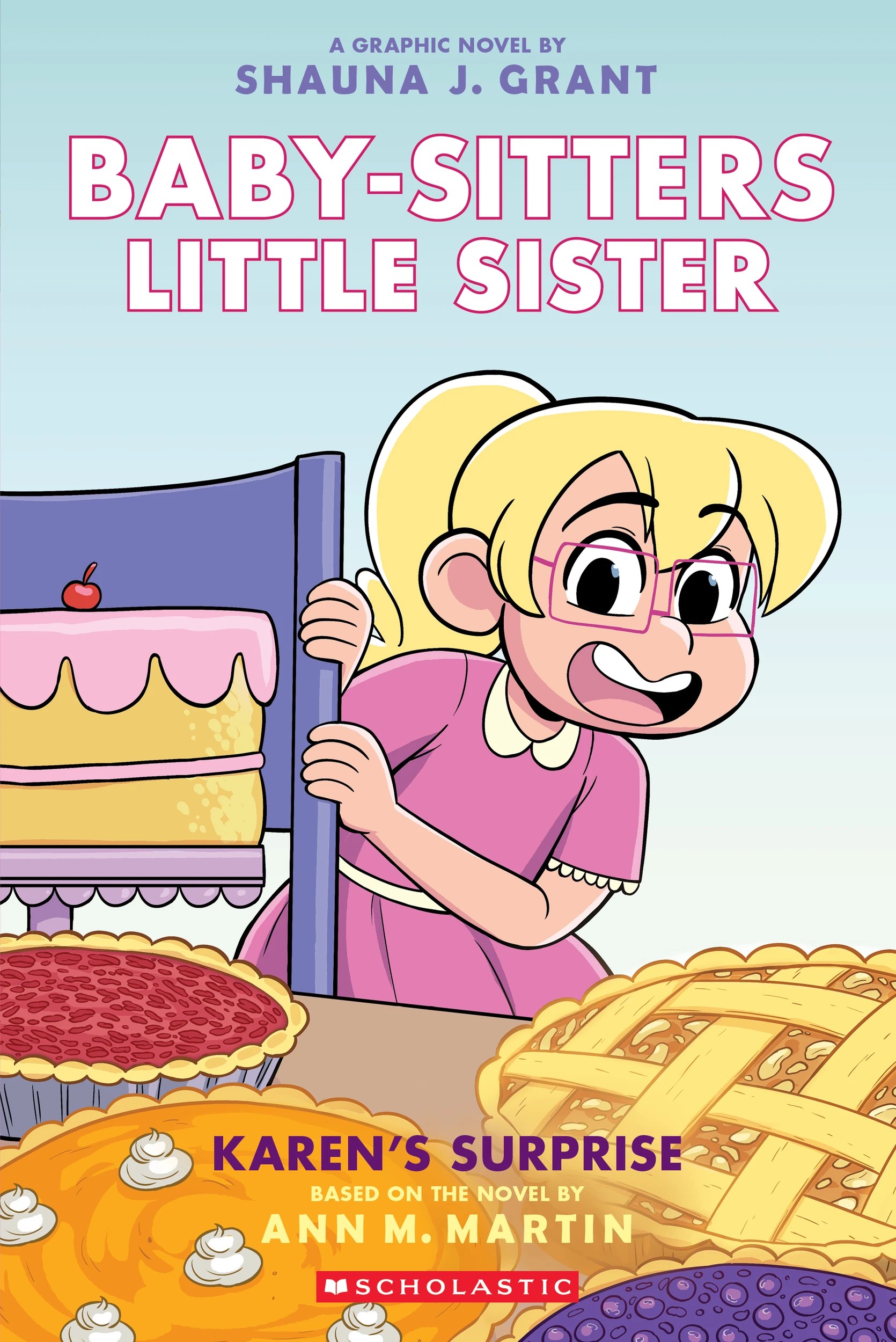1 A Graphic Novel Baby-Sitters Little Sister: Karen's Surprise by Ann M. Martin - Book, 1 of 3