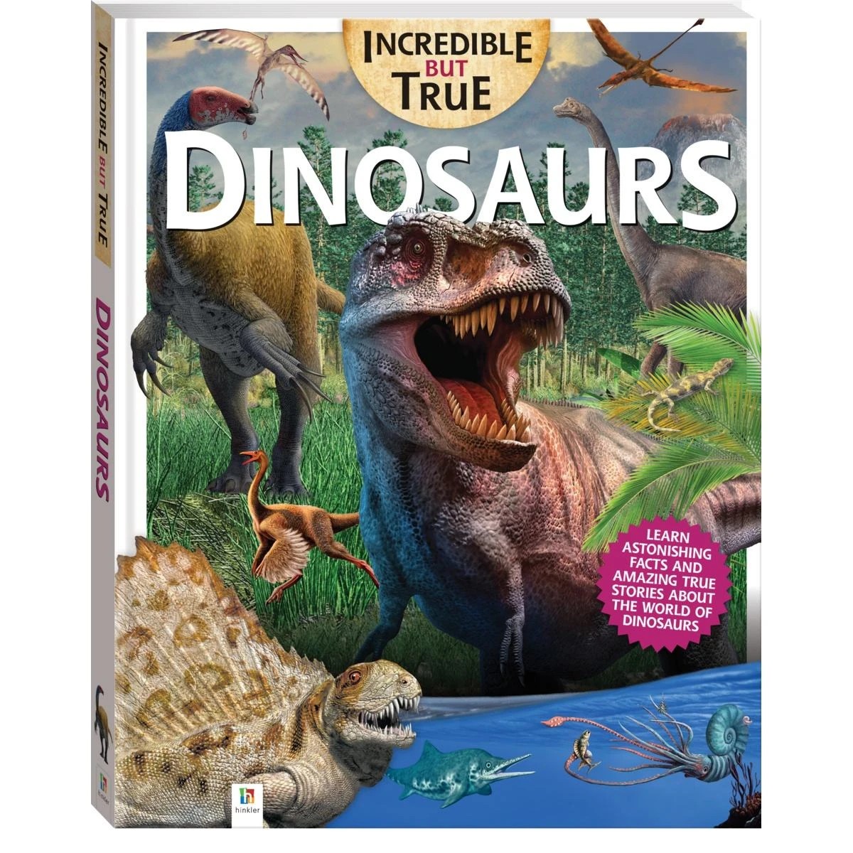1 Incredible But True: Dinosaurs - Book, 1 of 4