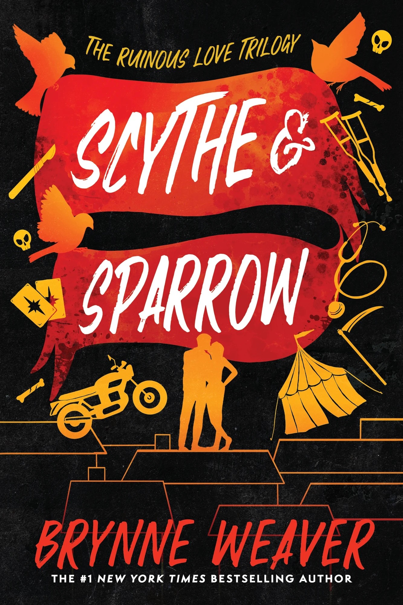 1 The Ruinous Love Trilogy: Scythe & Sparrow by Brynne Weaver - Book