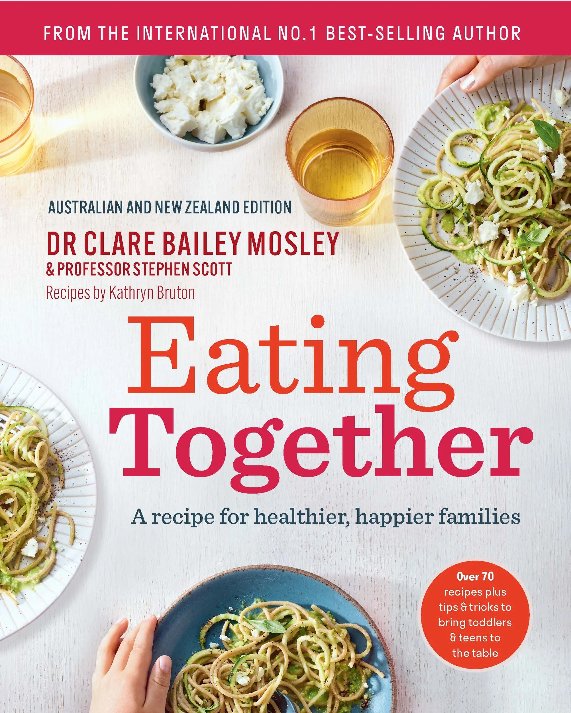 1 Eating Together by Dr Clare Bailey Mosley & Professor Stephen Scott - Book, 1 of 1