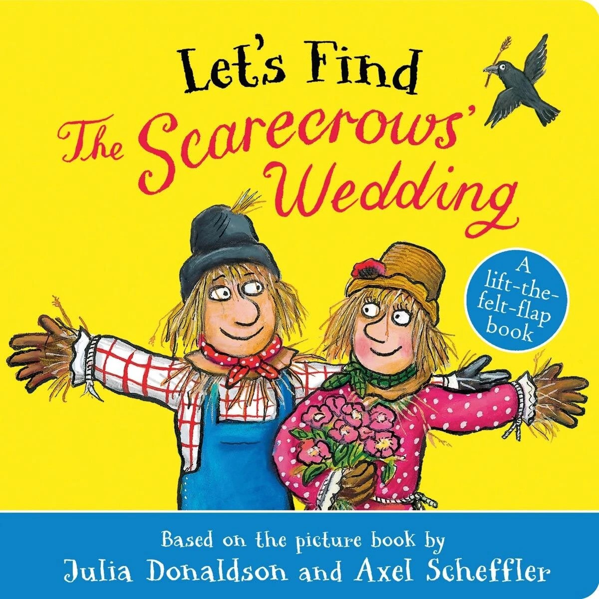 1 Let's Find the Scarecrows' Wedding by Julia Donaldson - Book