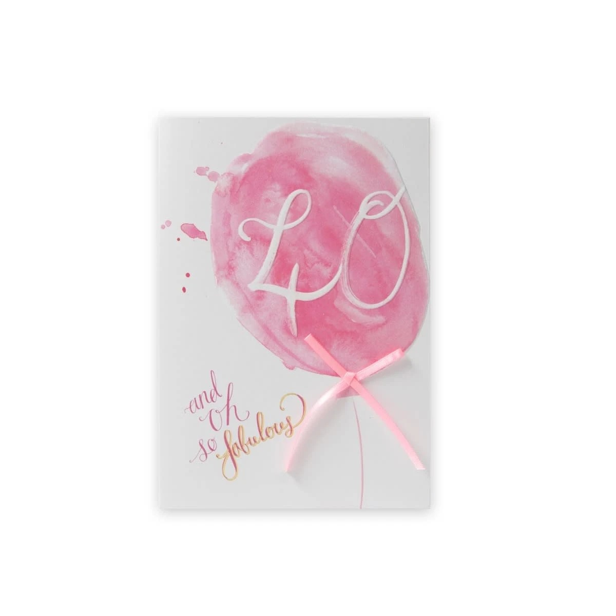 1 Connections from Hallmark 40th Birthday Card - So Fabulous, 1 of 2
