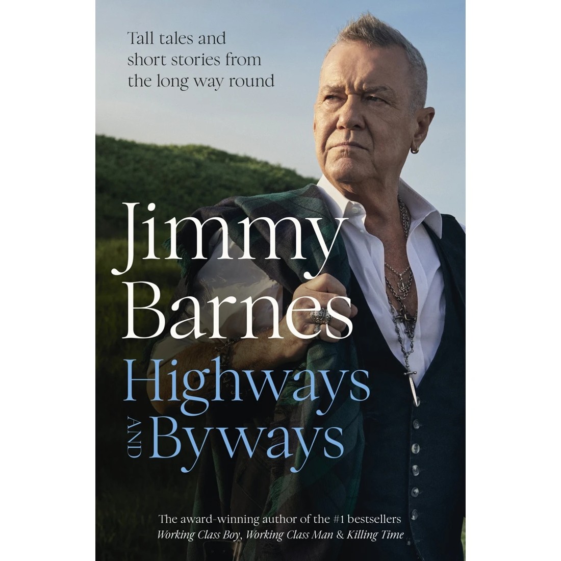 1 Highways and Byways by Jimmy Barnes - Book, 1 of 1