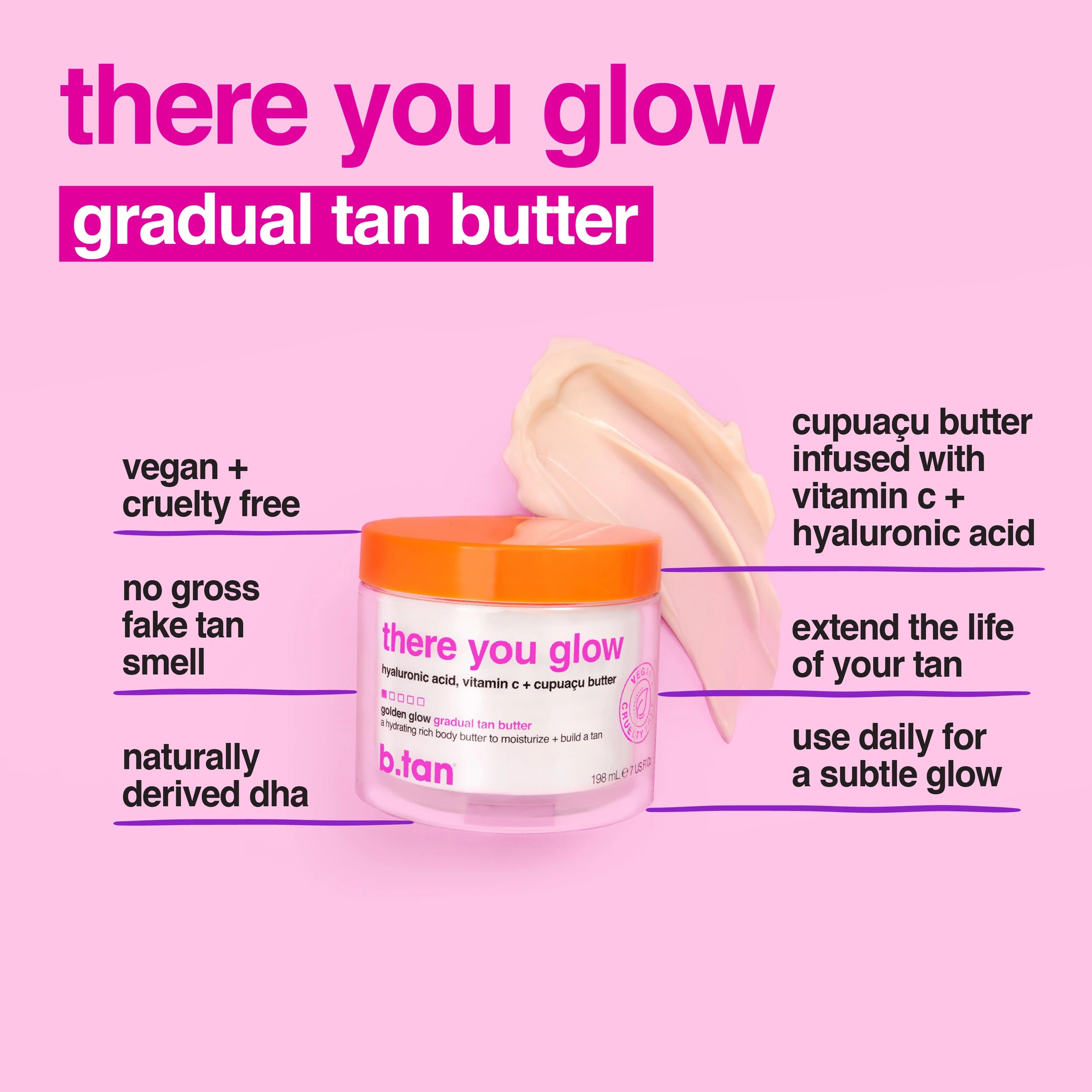 6 b.tan Golden Glow Gradual Tan Butter 198ml - Hyaluronic Acid, Vitamin C and Cupuacu Butter, 6 of 7