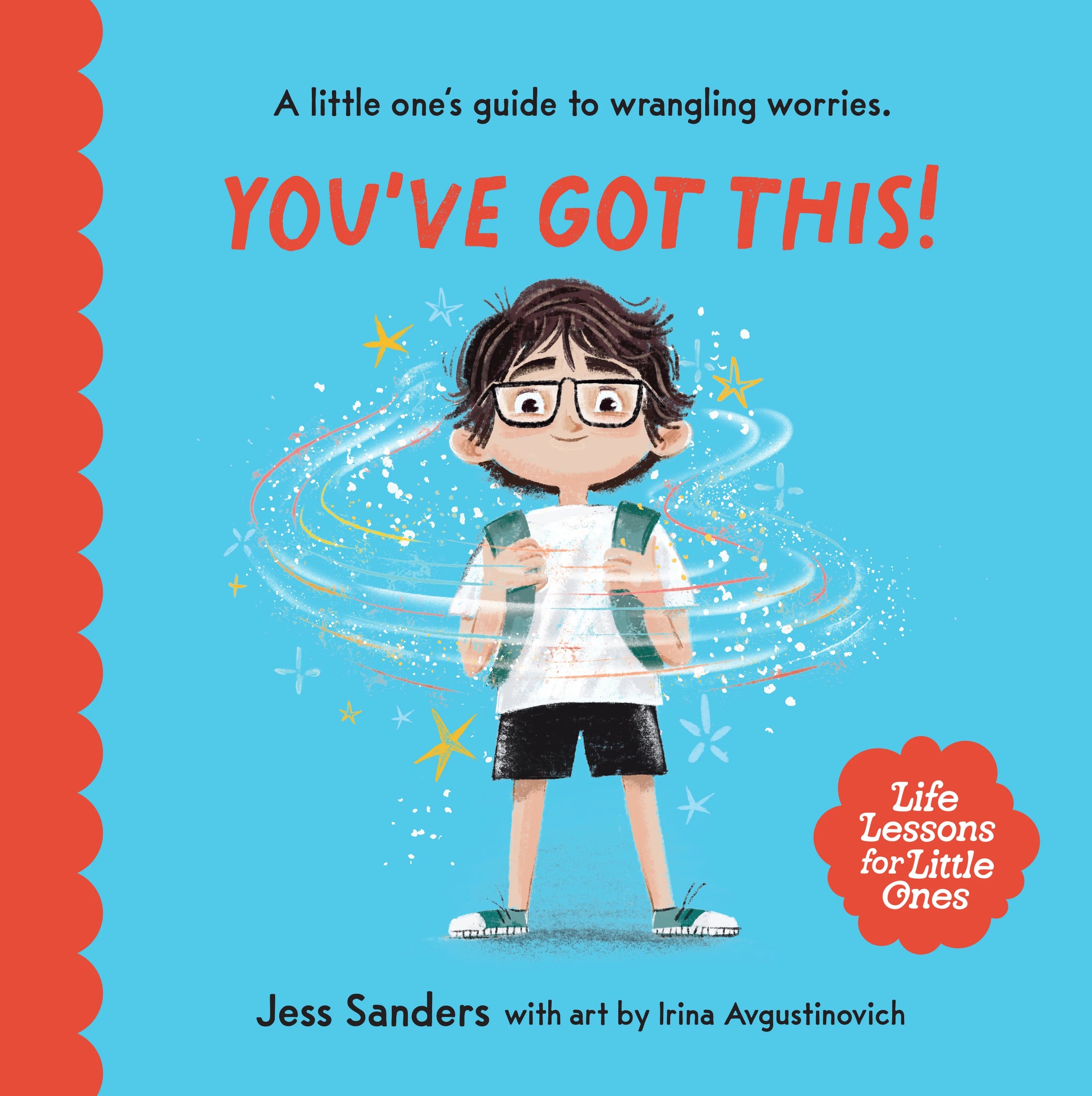 1 Life Lessons for Little Ones: You've Got This! by Jess Sanders - Book, 1 of 4