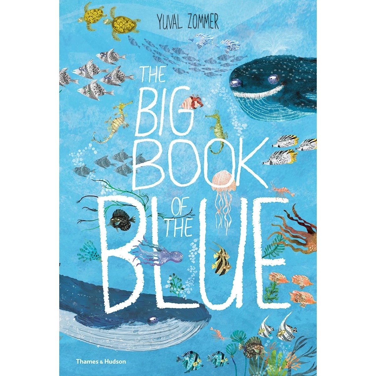 1 The Big Book of the Blue by Yuval Zommer - Book