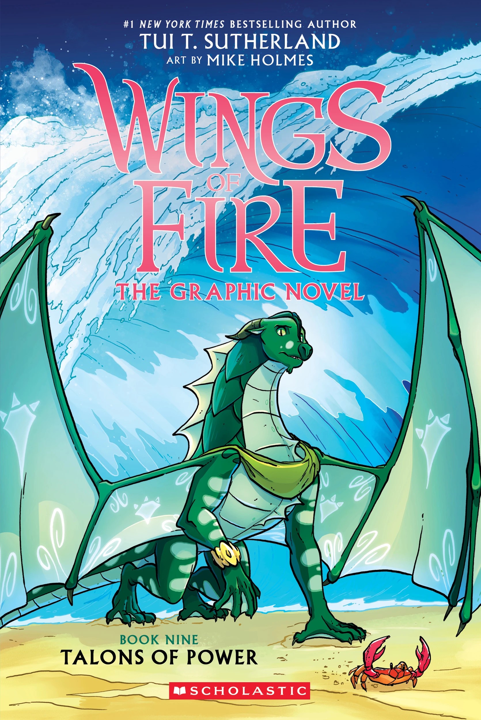 1 Wings of Fire The Graphic Novel: Talons of Power by Tui T. Sutherland - Book 9, 1 of 3