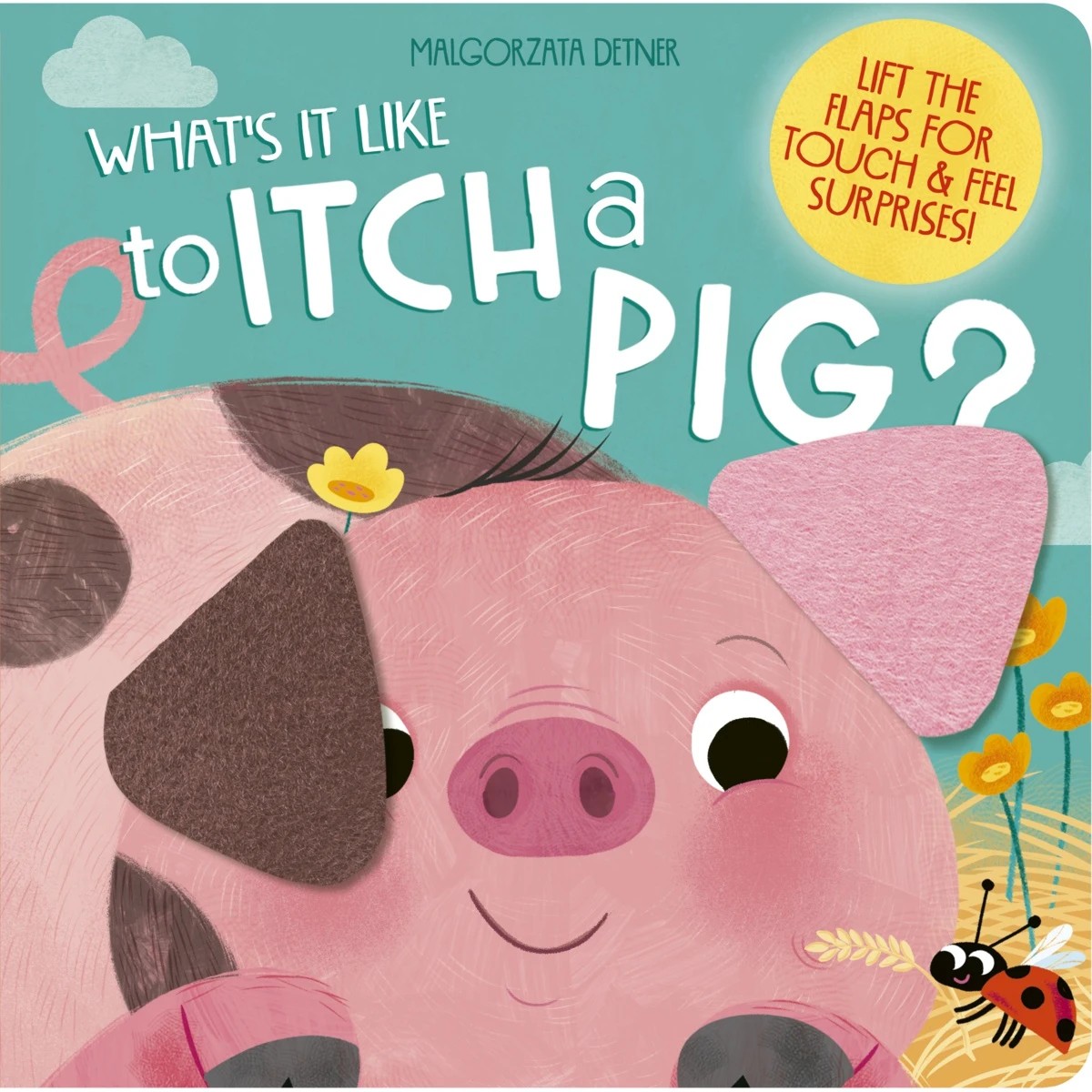 1 What's It Like to Itch a Pig? by Malgorzata Detner - Book, 1 of 1