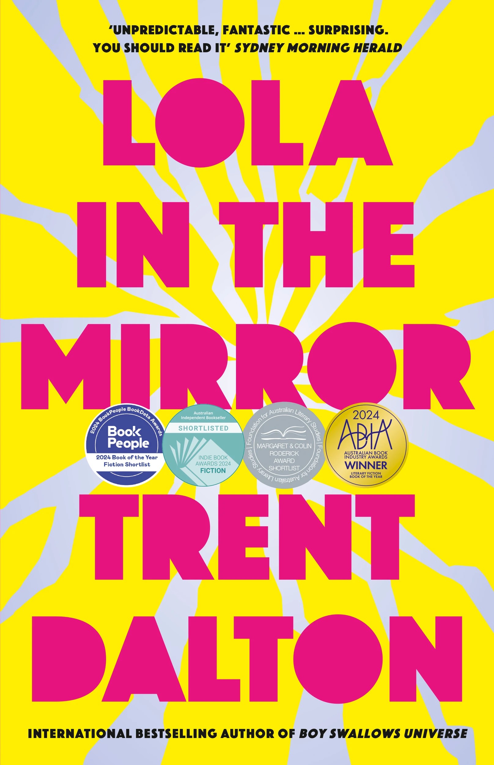 1 Lola In The Mirror by Trent Dalton - Book, 1 of 1