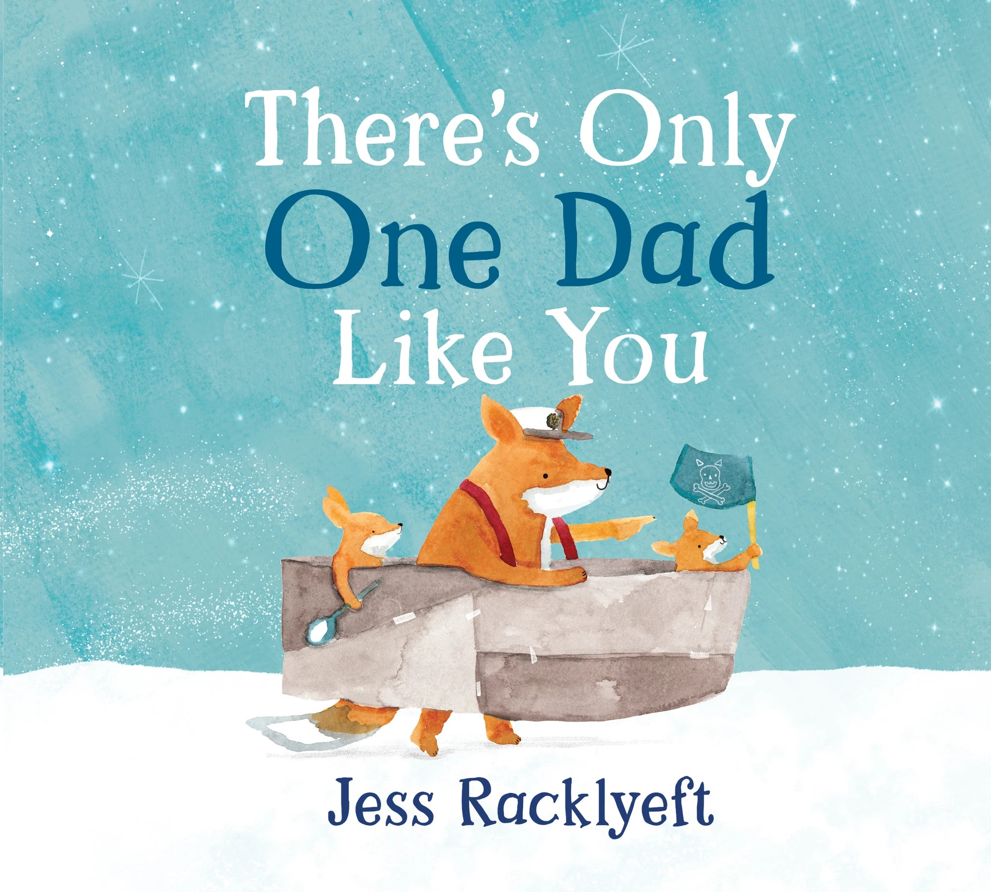 1 There's Only One Dad Like You by Jess Racklyeft - Book