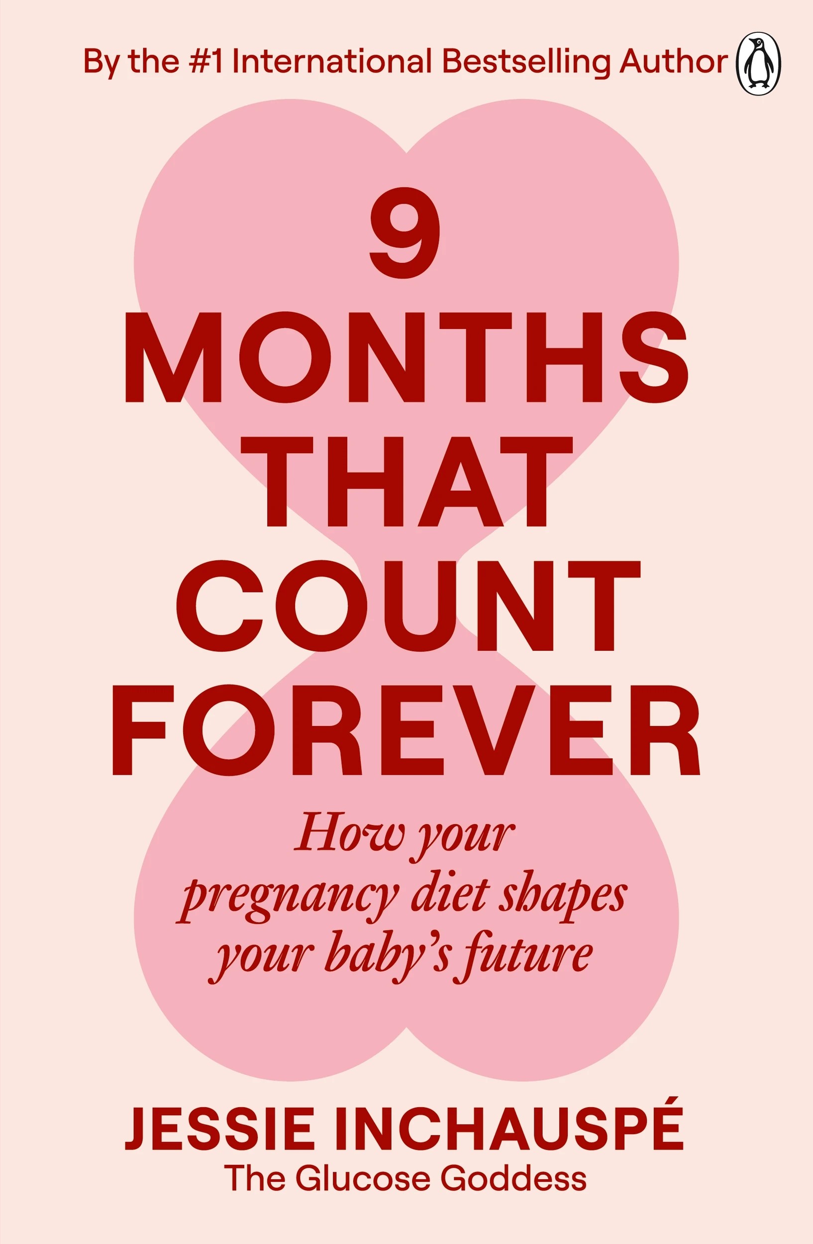 1 9 Months That Count Forever by Jessie Inchauspe - Book, 1 of 1
