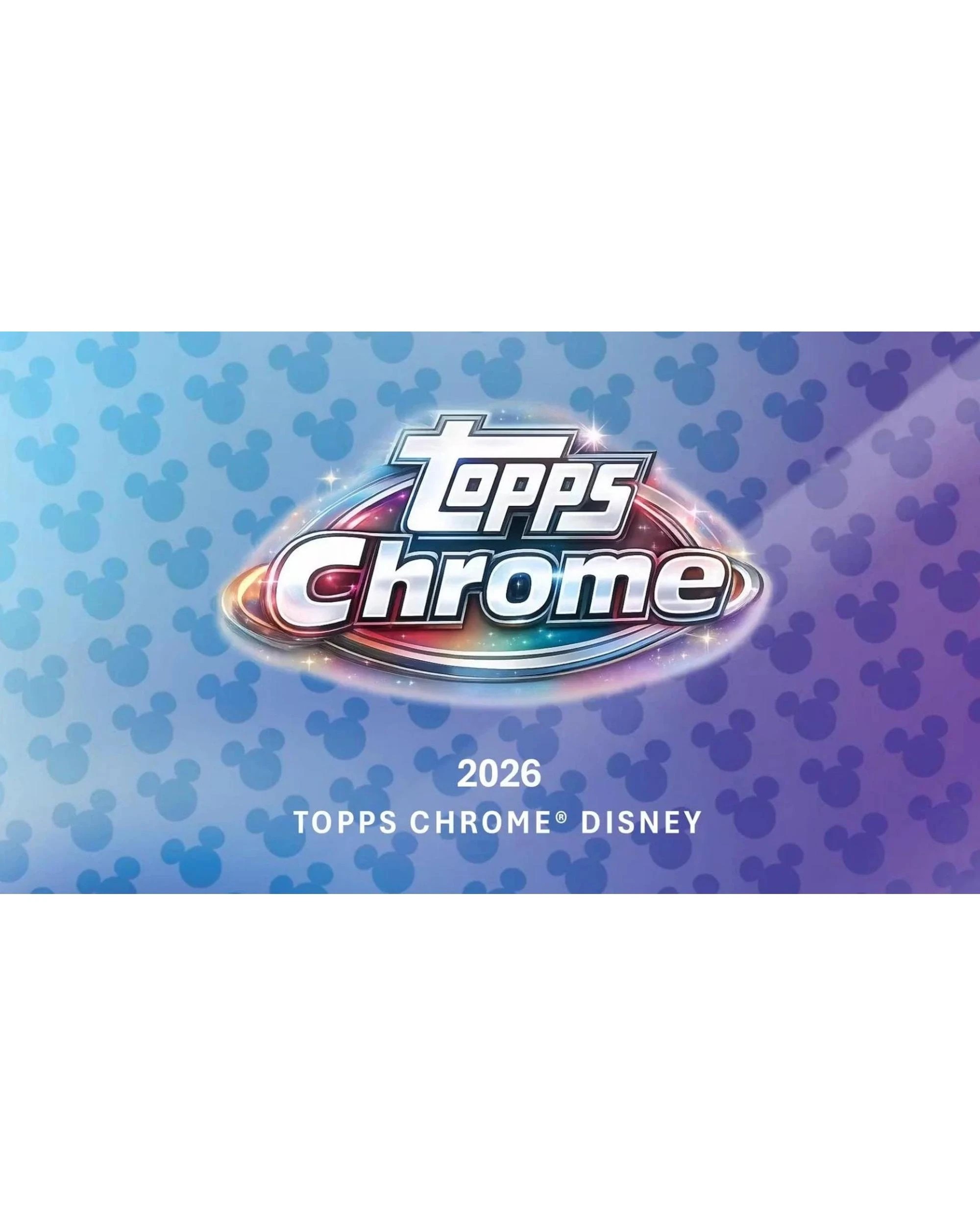 2 Topps 2026 Chrome Disney Blaster Box, 2 of 10