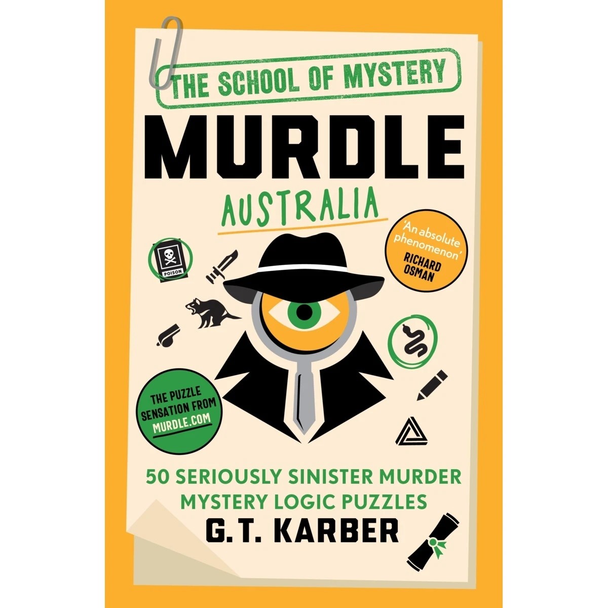 1 The School on Mystery Murdle Australia by G.T. Karber - Book, 1 of 1