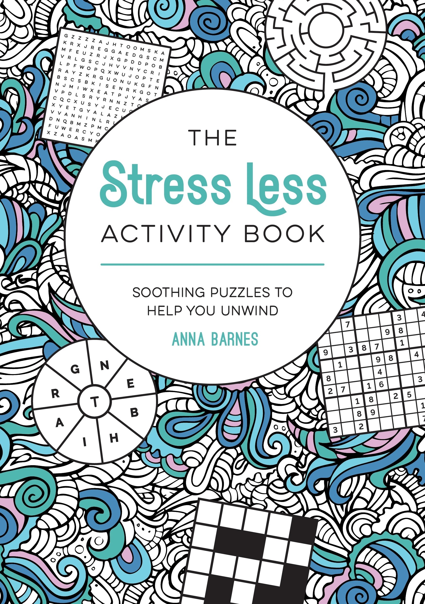 1 The Stress Less Activity Book by Anna Barnes, 1 of 1