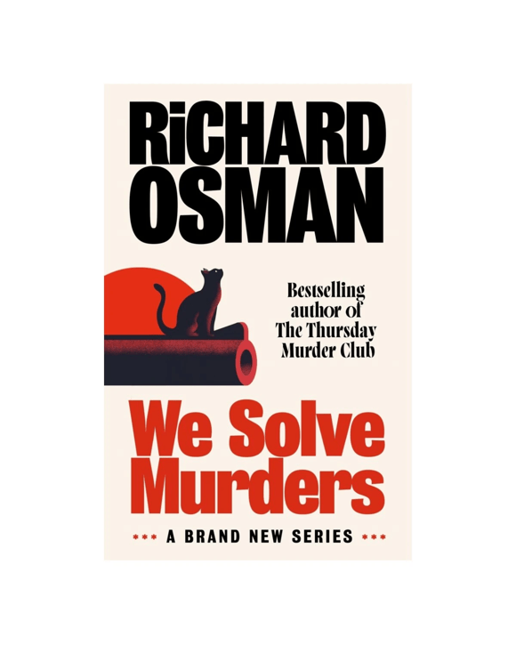 We Solve Murders by Richard Osman - Book