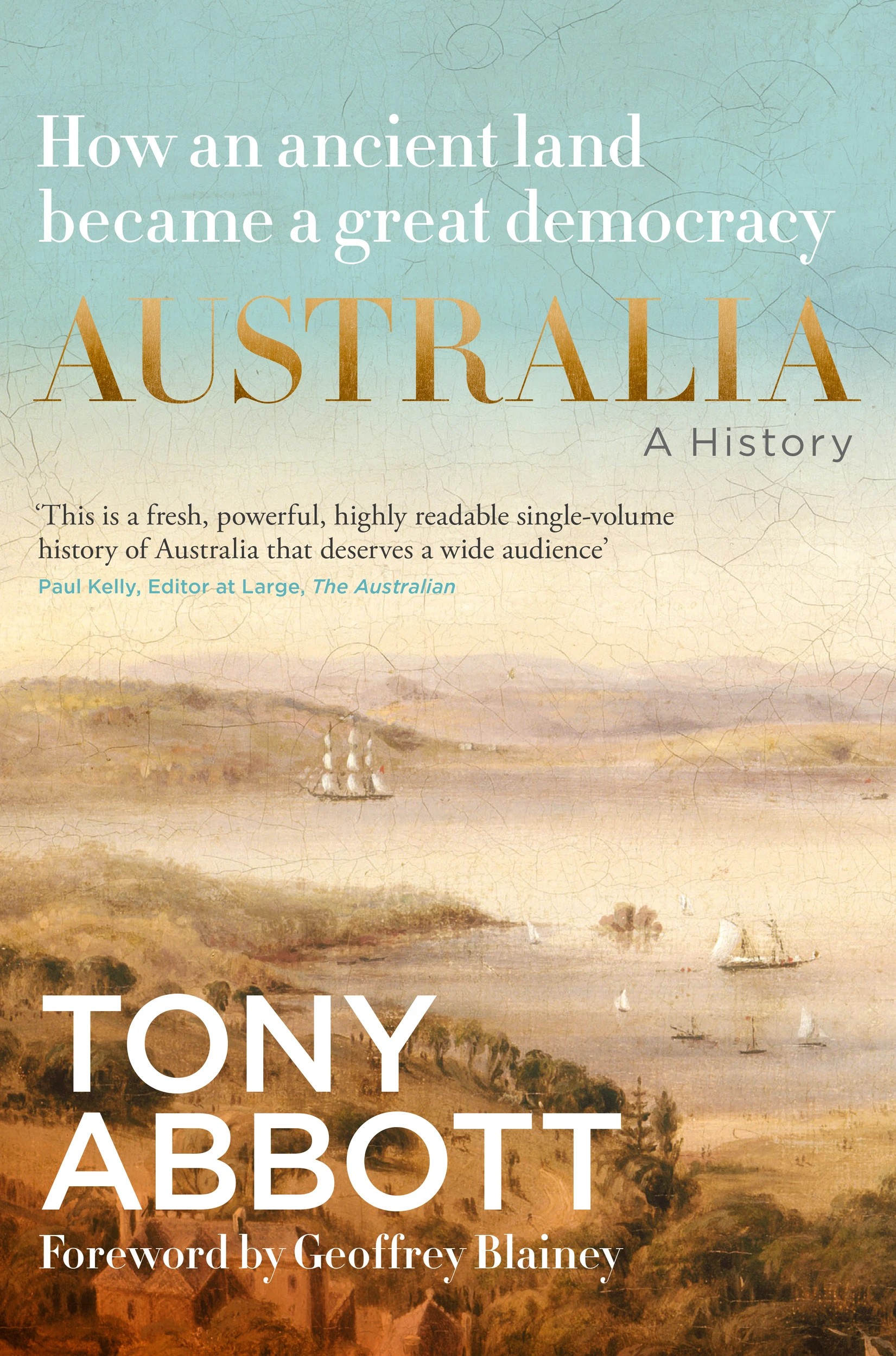1 Australia: A History by Tony Abbott - Book, 1 of 1
