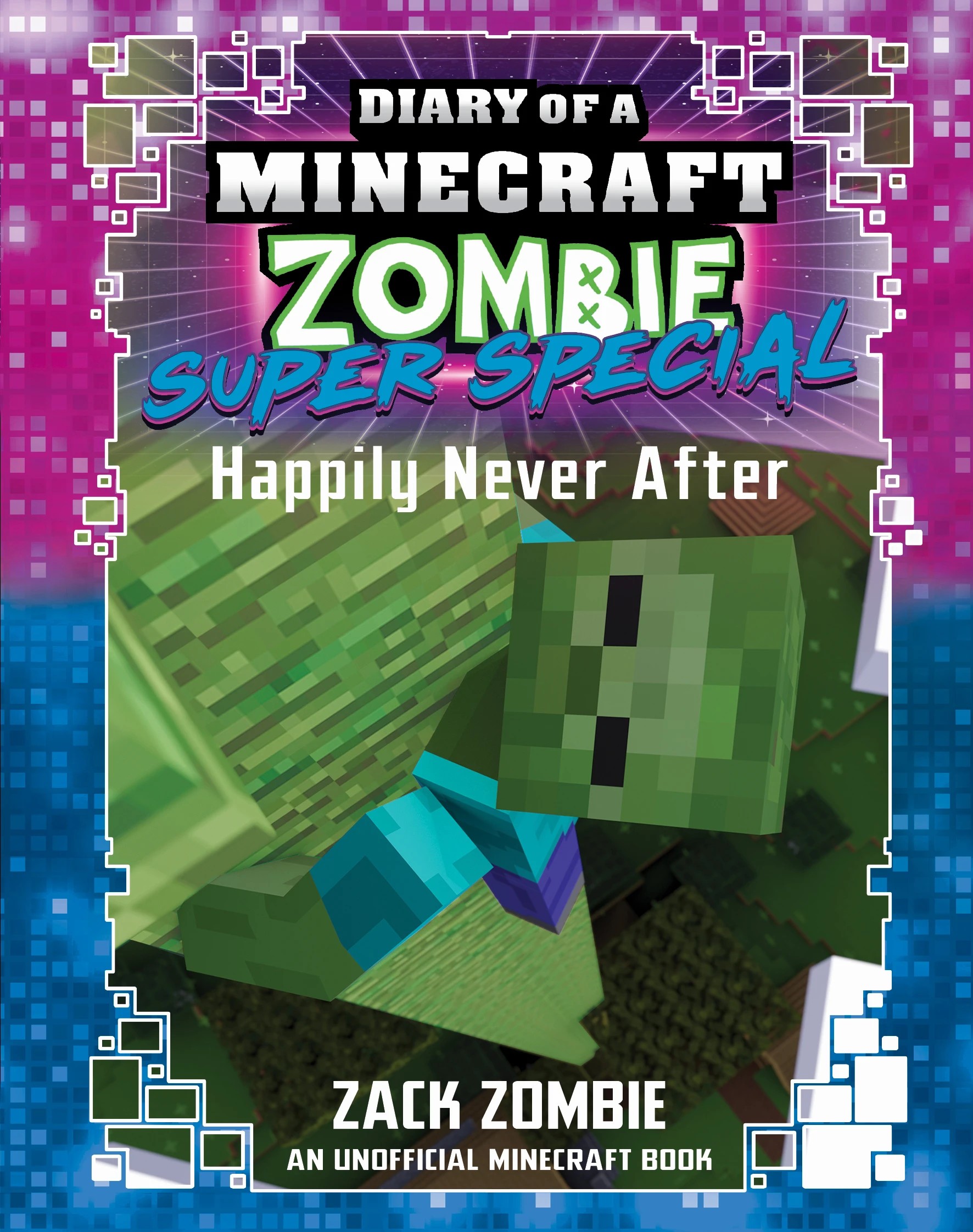 1 Diary of A Minecraft Zombie Super Special: Happily Never After by Zack Zombie - Book, 1 of 1