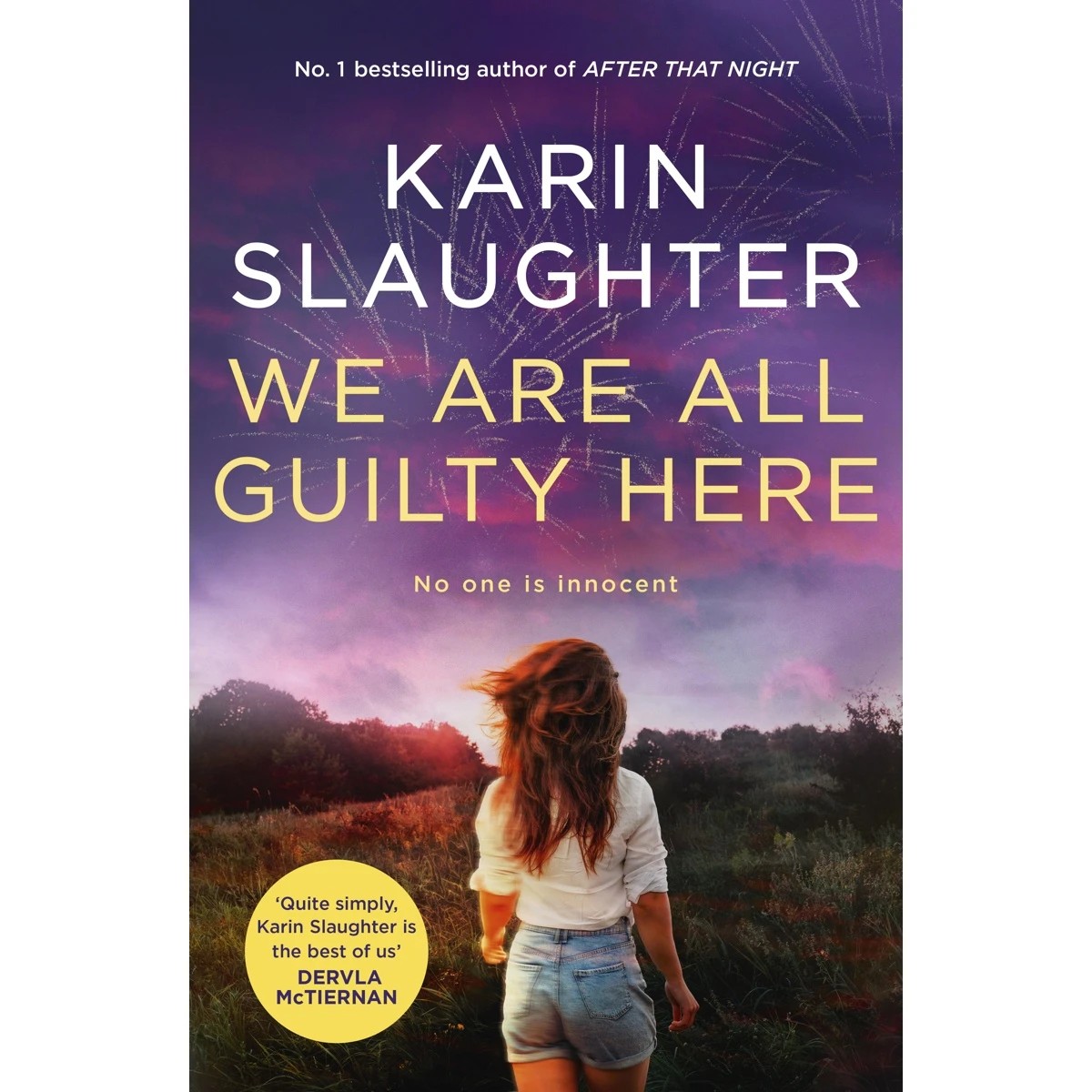 1 We Are All Guilty Here by Karin Slaughter - Book, 1 of 1