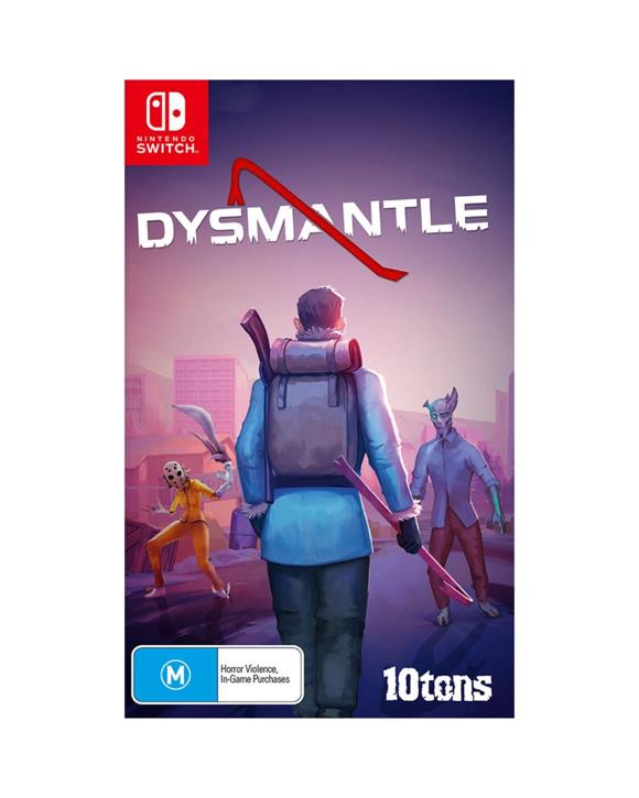 Dysmantle