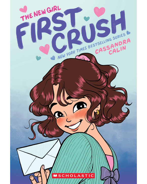 First Crush: The New Girl by Cassandra Calin  - Book