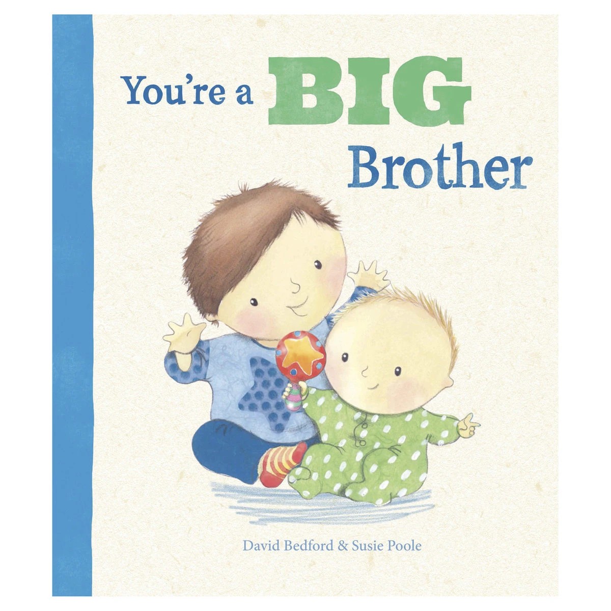 1 You're a Big Brother by David Bedford & Susie Poole - Book