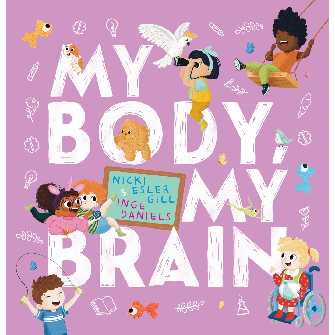 2 My Body, My Brain by Nicki Esler Gill - Book, 2 of 2