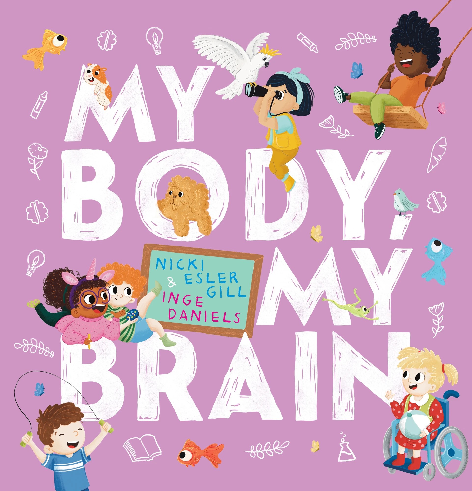 2 My Body, My Brain by Nicki Esler Gill - Book, 2 of 2