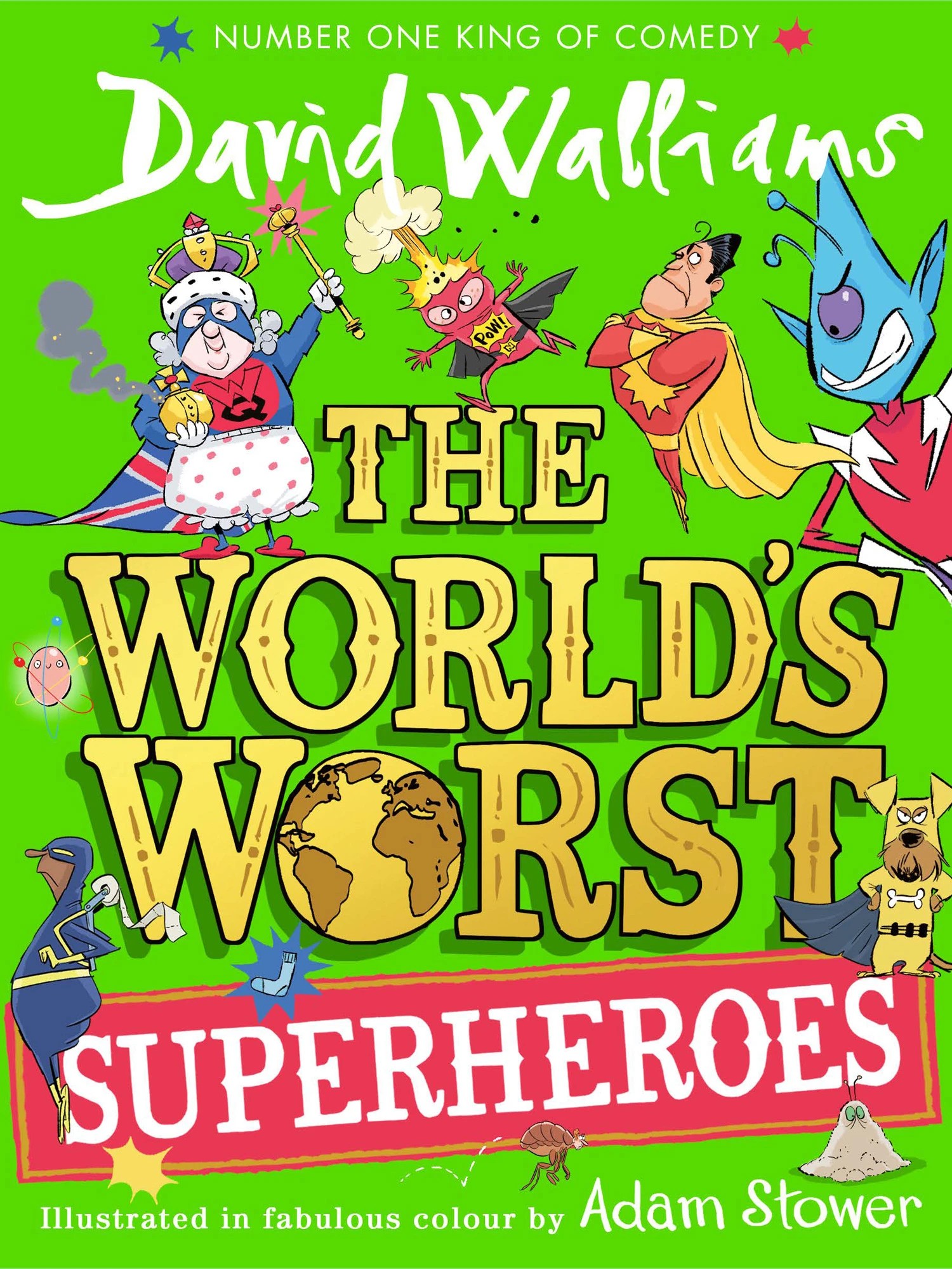 1 The World's Worst Superheroes by David Walliams - Book, 1 of 1