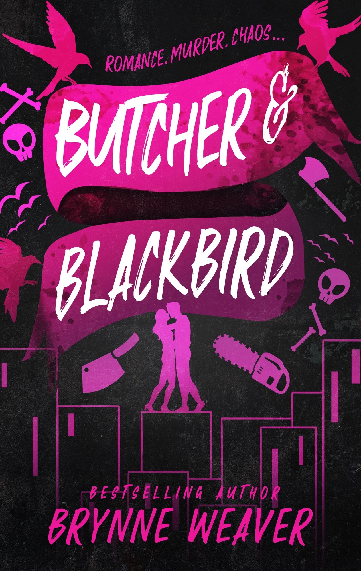 1 Butcher and Blackbird by Brynne Weaver - Book