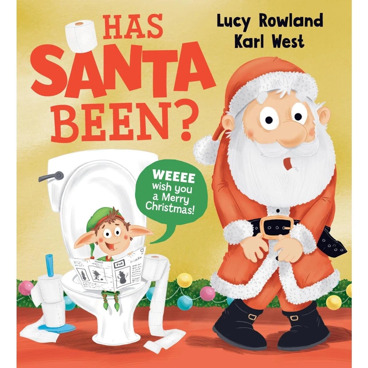 1 Has Santa Been? by Lucy Rowland - Book, 1 of 1