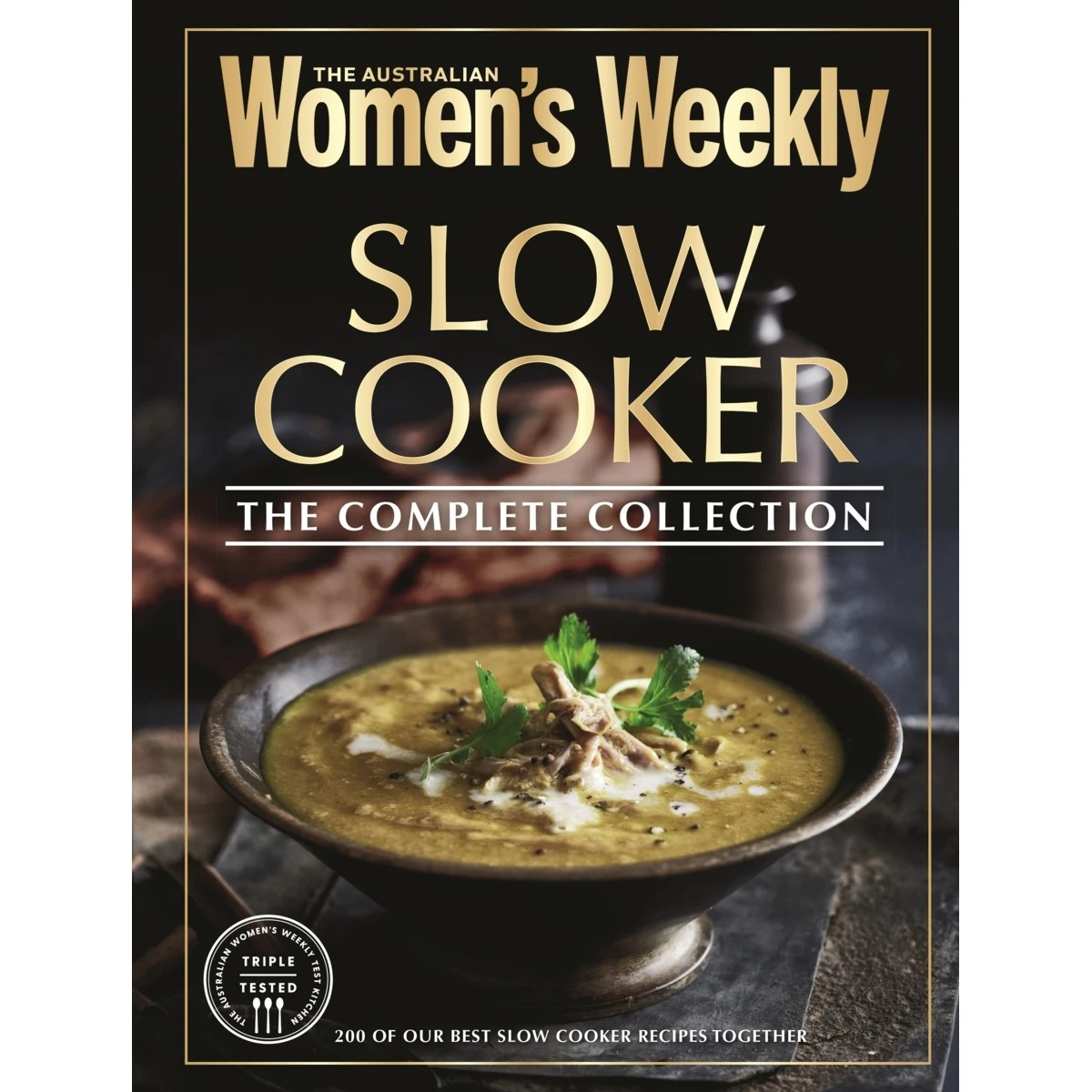 1 Slow Cooker: The Complete Collection by The Australian Women's Weekly - Book