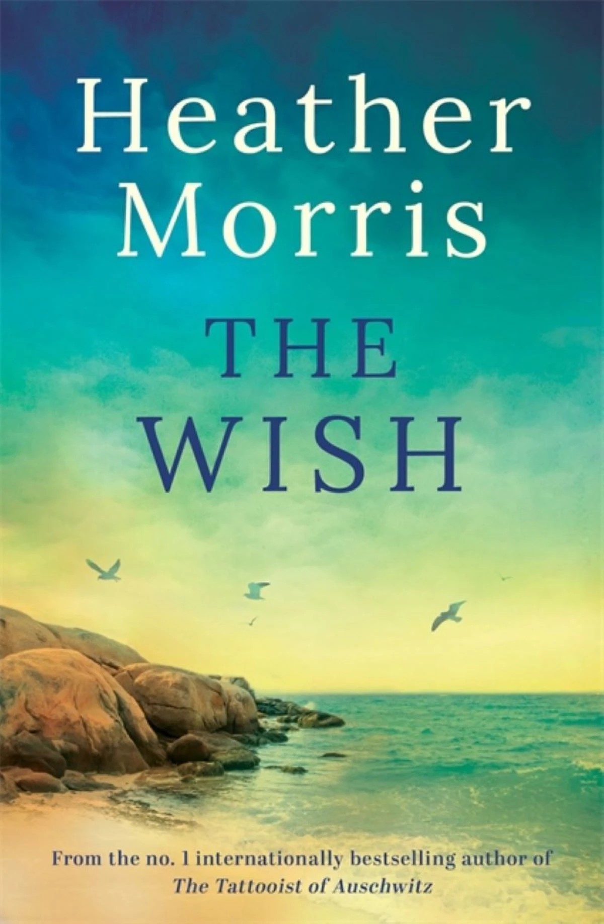 1 The Wish by Heather Morris - Book, 1 of 1