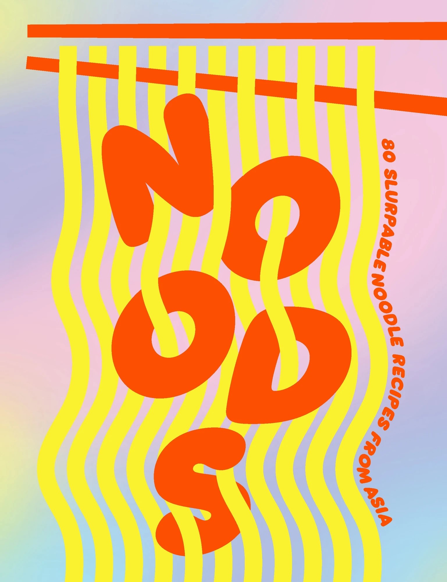 1 Noods: 80 Slurpable Noodle Recipes from Asia - Book