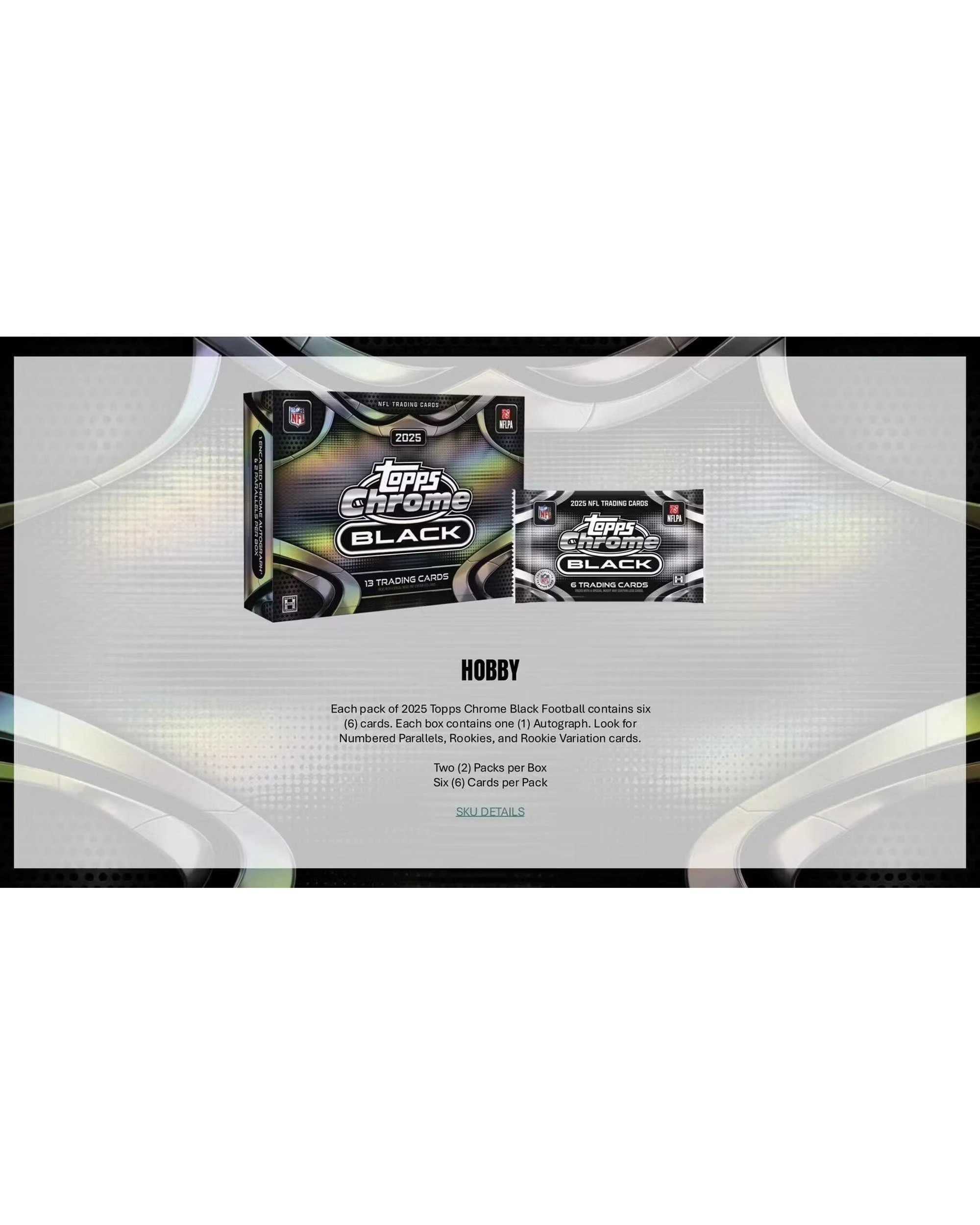 4 Topps 2025 NFL Chrome Black Football Hobby Box, 4 of 9