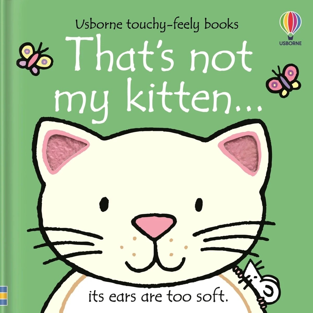 1 Usborne Touchy-Feely Books: That's Not My Kitten by Fiona Watt - Book, 1 of 1